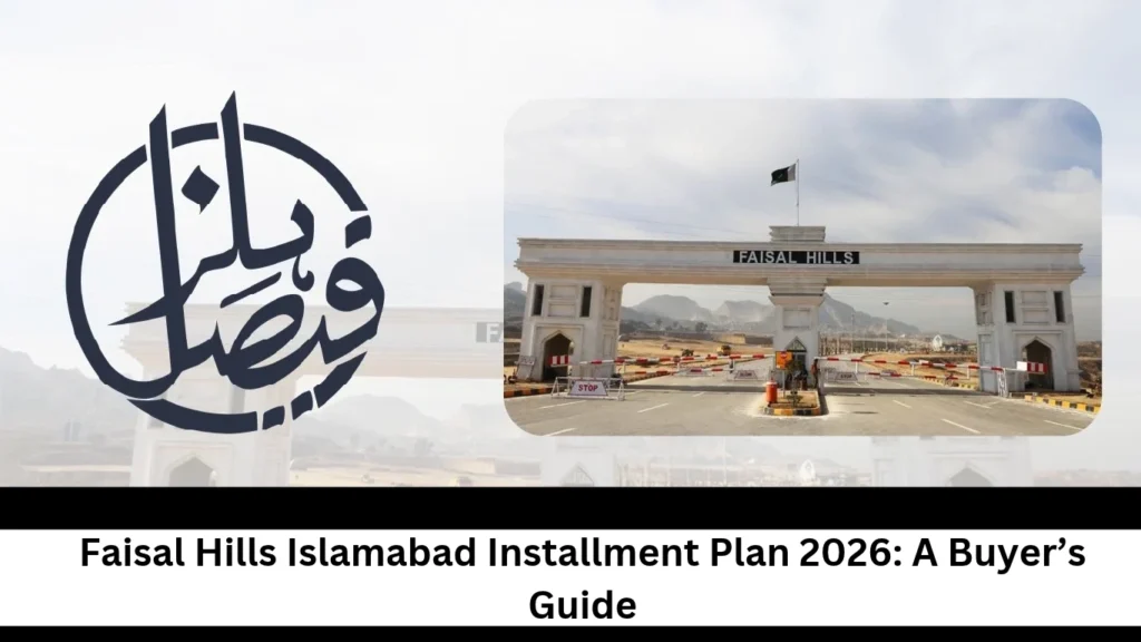 Faisal Hills Installments